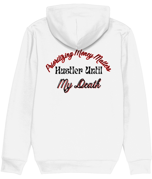 Hoodie Wit 'Hustler Until My Death'.